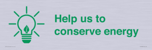 Help us to conserve energy 